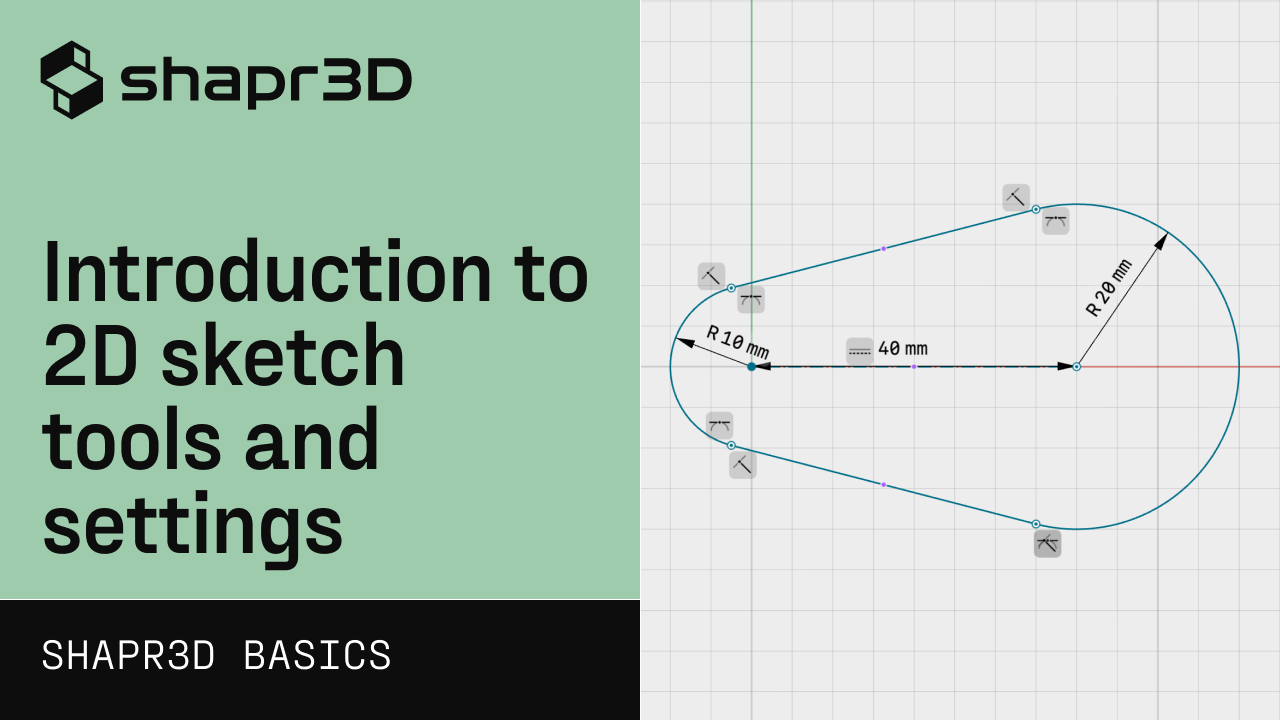 INTRODUCTION TO 2D SKETCH TOOLS AND SETTINGS