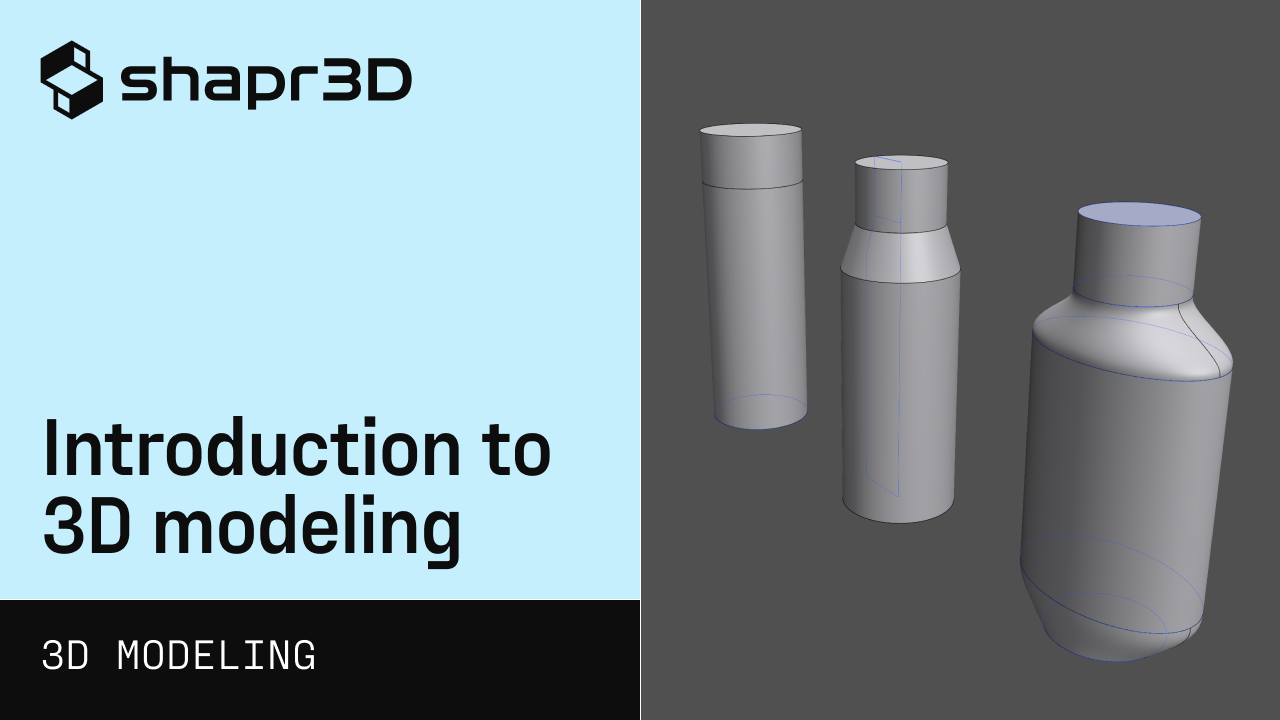 INTRODUCTION TO 3D MODELING